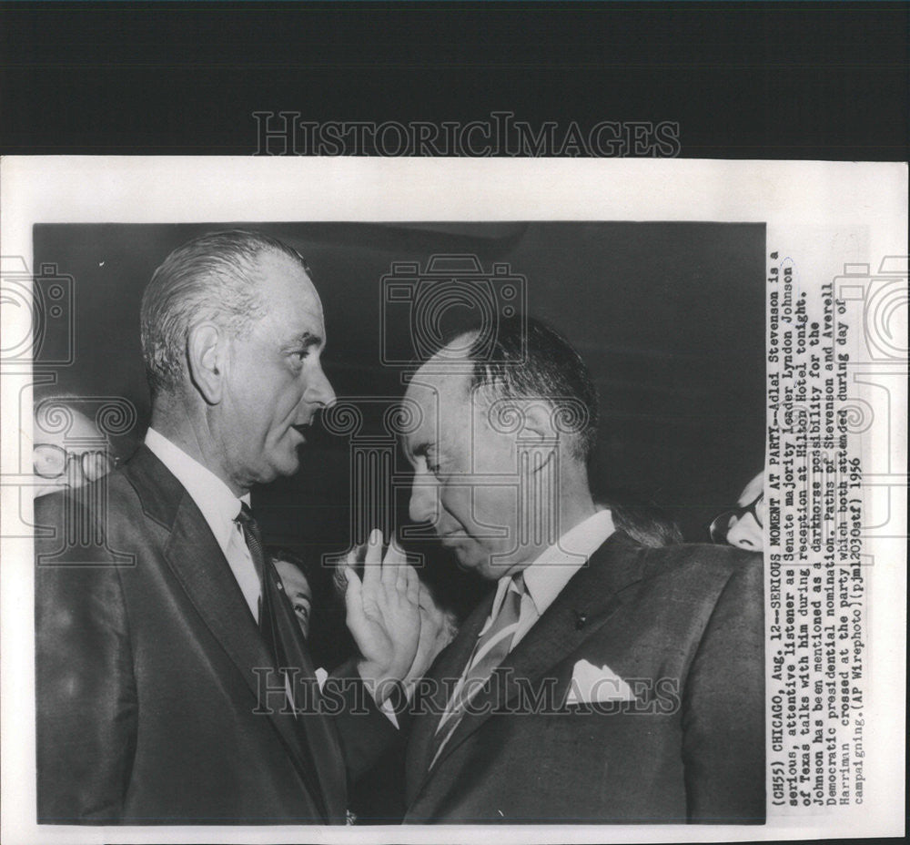 1956 Press Photo Adlai Stevenson Senate Leader Lyndon Johnson Texas Hilton Hotel - Historic Images