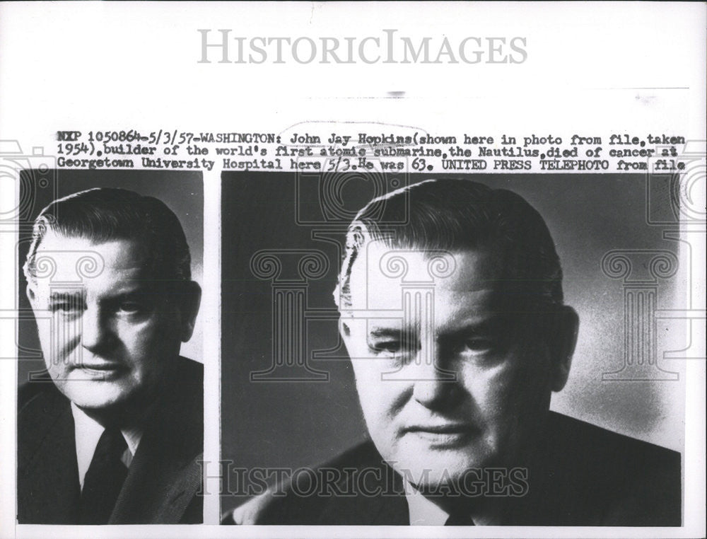 1957 Press Photo Builder Of 1st Atomic Submarine John Jay Hopkins - Historic Images