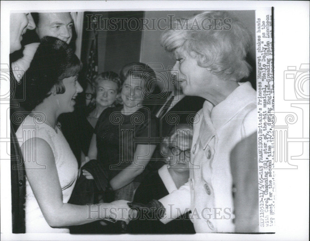 1965 Press Photo Britain Princess Margare Carol Channing star Hello Dolly music - Historic Images