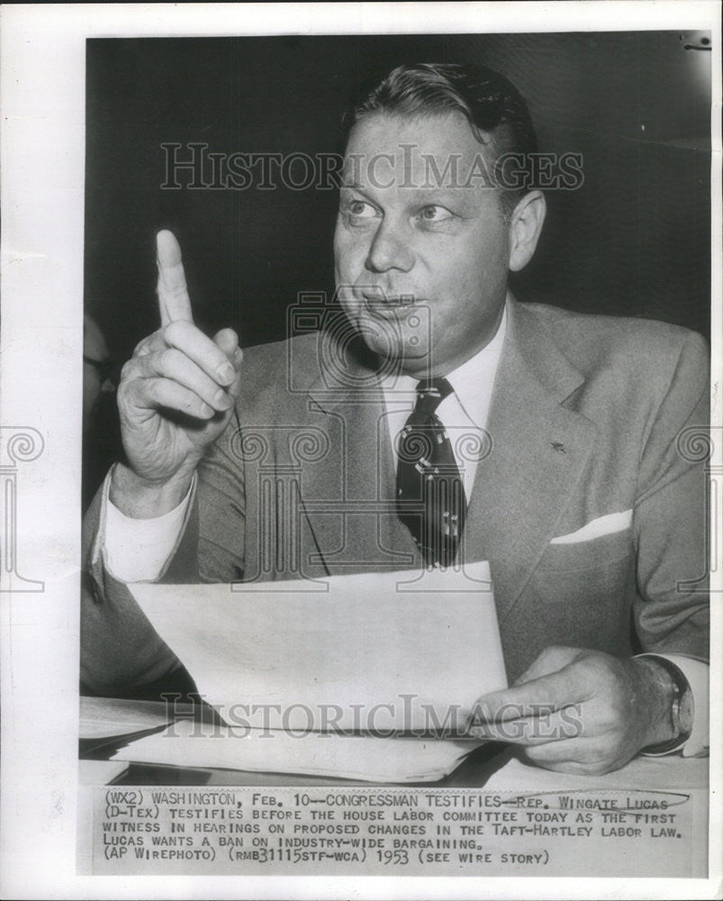 1953 Press Photo Wingate Lucas/Congress/Democrat/Taft-Hartley Labor Law - Historic Images