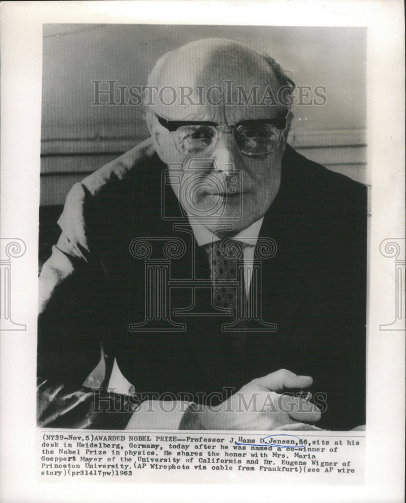 1963 Press Photo PROFESSOR J. HANS D. JENSEN GERMAN NUCLEAR PHYSICIST - Historic Images