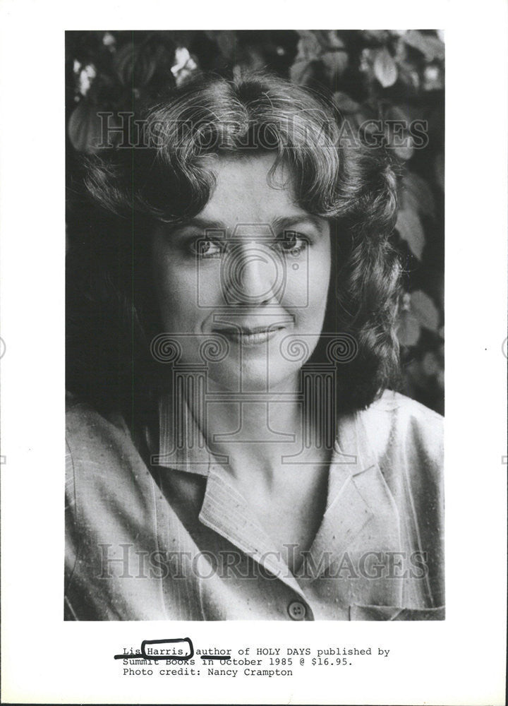 1985 Press Photo Lis Harris Author of Holy Days - Historic Images