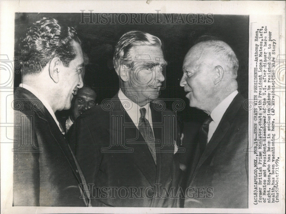 1959 Press Photo Eden Antony Eden British Prime minister President Lopez Mateos - Historic Images