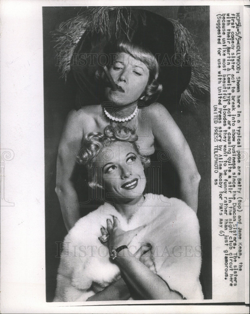 1954 Press Photo Jane Kean Betty Kean Sister Comedy Act - Historic Images