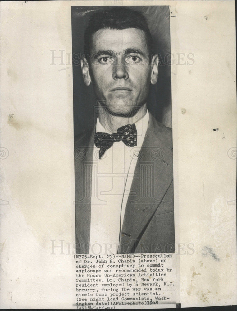 1948 Press Photo Doctor John Chapin Conspiracy Commit Espionage Un-American - Historic Images