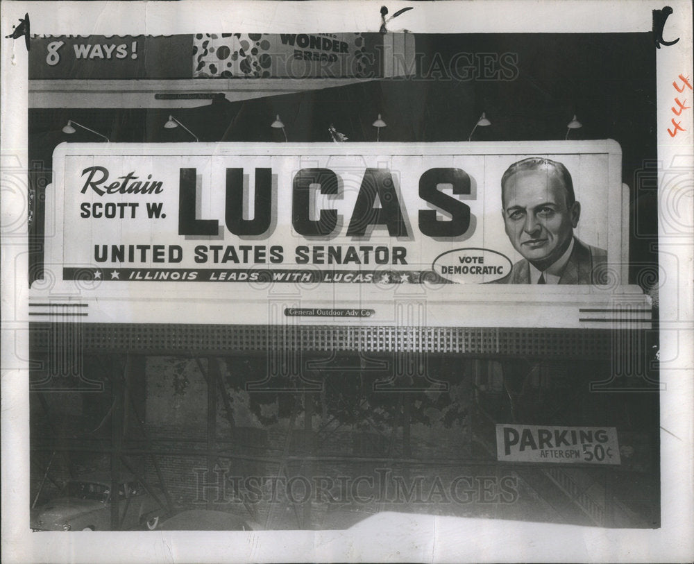 1950 Sen Lucas Democratic Committee Chicagoans Billboard Candidate-Historic Images