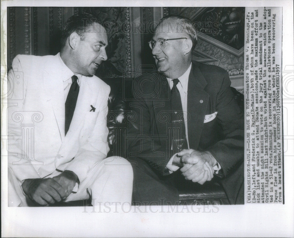 1957 Senators Thomas Hennings Frederick Payne gallstones summer - Historic Images