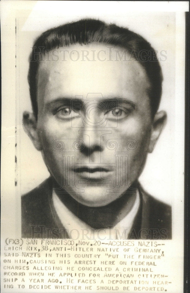 1939 Eric Rix German Citizen & Criminal - Historic Images