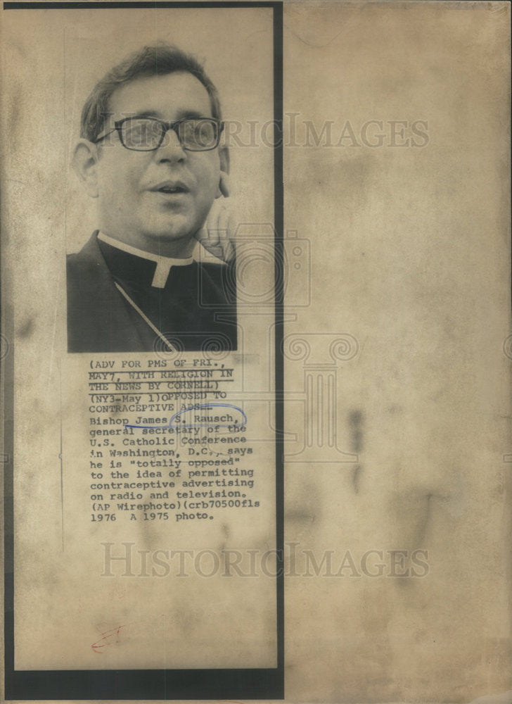 1975 Press Photo Bishop James S. Rausch, Secretary of U.S. Catholic Conference - Historic Images