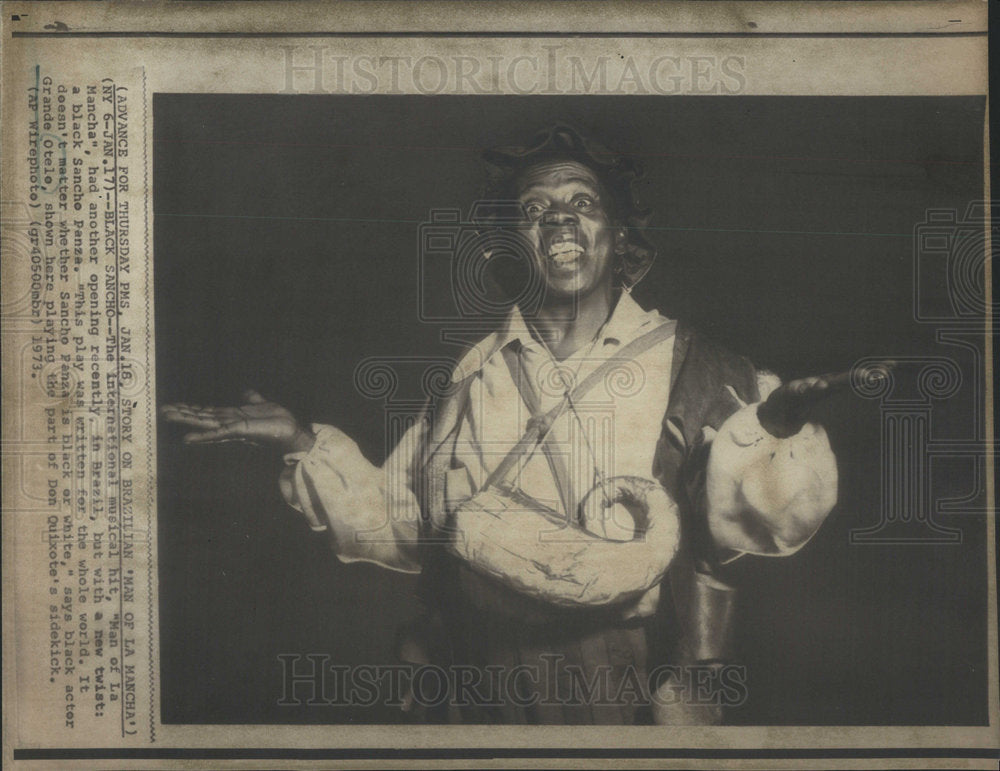 1973 Press Photo Grande Otelo star of &quot;Man of La Mancha&quot; play - Historic Images