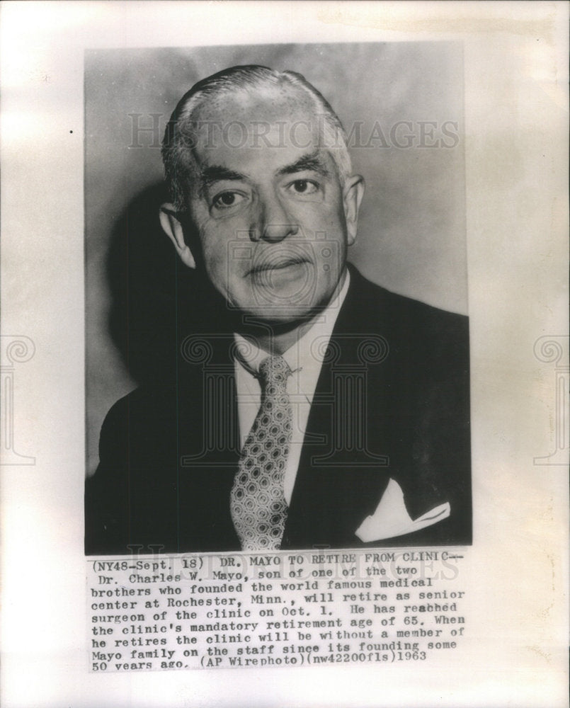 1963 Doctor Charles Mayo Former Senior Surgeon Clinic Son Founder - Historic Images