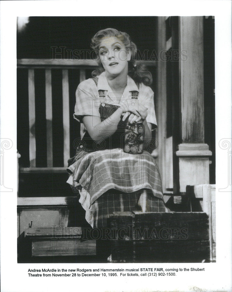 1995 Andrea McArdie Rodgers Hammerstein State Fair - Historic Images