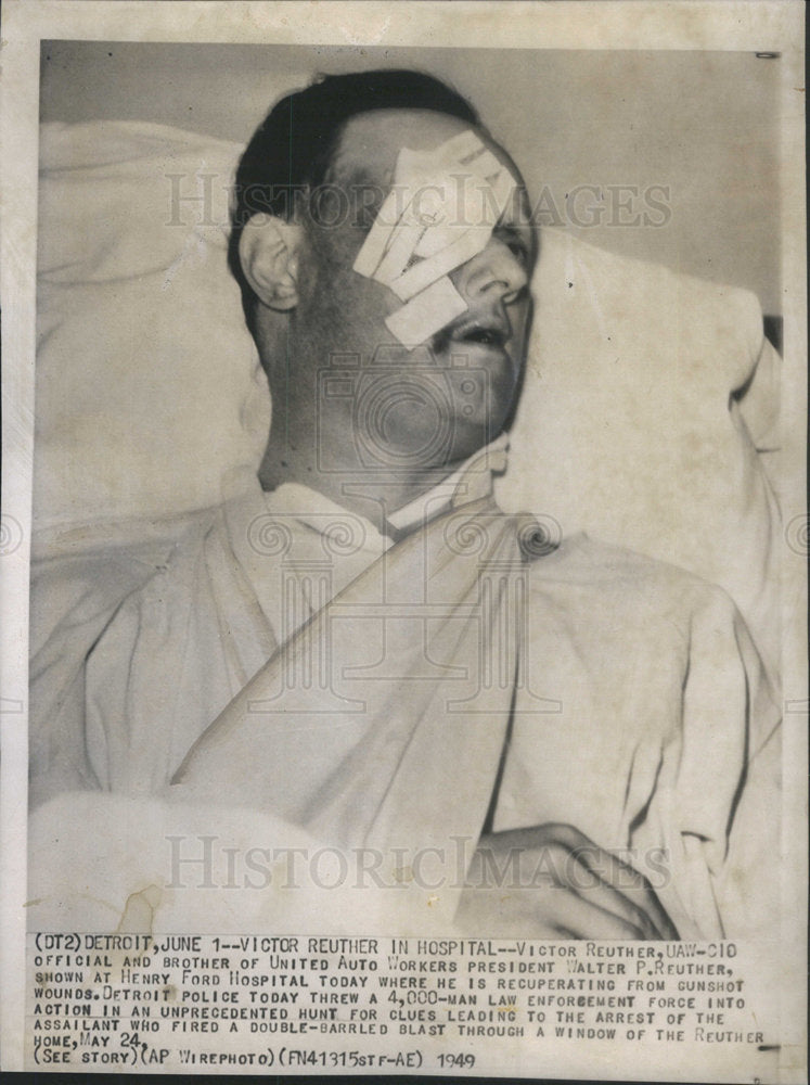 1949 CID Official Brother Of Reuther Shown At Hnery Ford Hospital - Historic Images