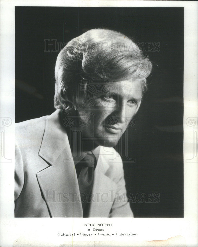 1973 Famous Guitarist,singer,Comic and Entertainer Erik North. - Historic Images