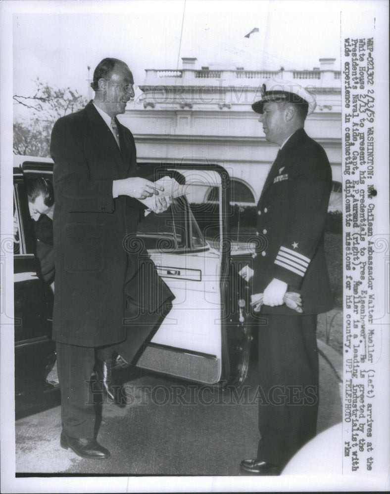 1959 Press Photo Chile Ambassador Mueller President Eisenhower Captain Aurand - Historic Images