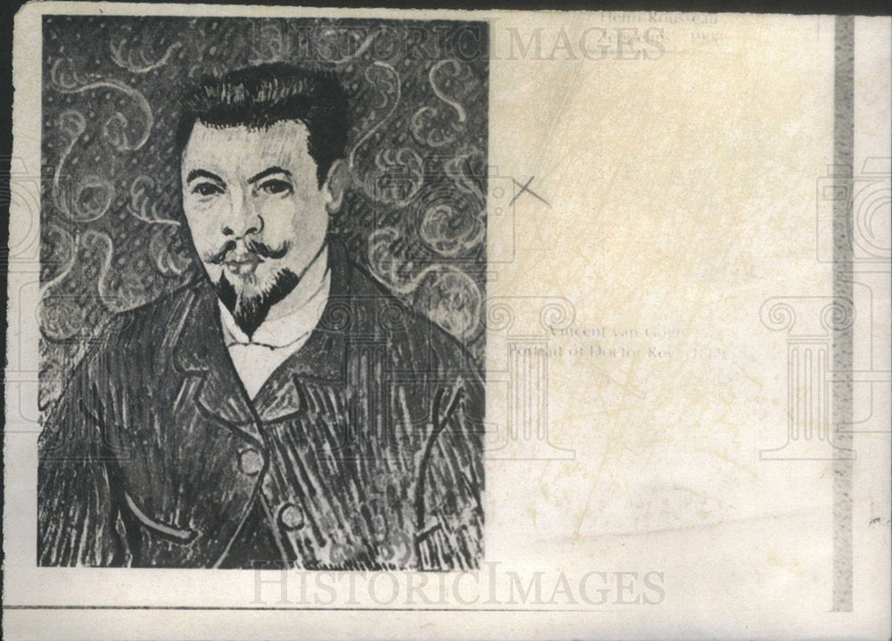 Vincent Van Gogh's "Portrait of Doctor Rey" - Historic Images
