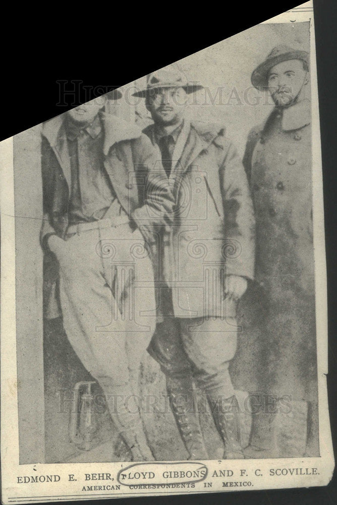 Former American correspondents Edmond E. Behr ,Floyd Gibbons and F.C Scoville - Historic Images