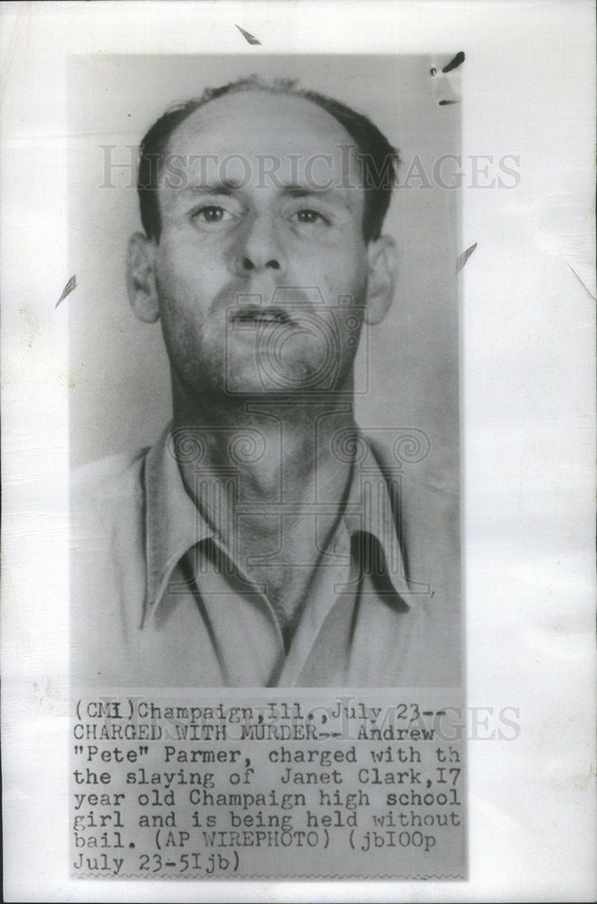 1951 Press Photo Andrew "Pete" Parmer Charged With Slaying Jaet Clark - Historic Images