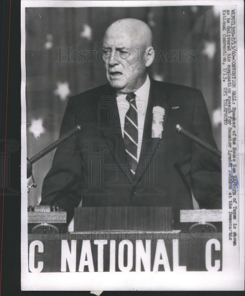 1960 Speaker House Sam Rayburn Texas speech Senator Johnson nominate - Historic Images