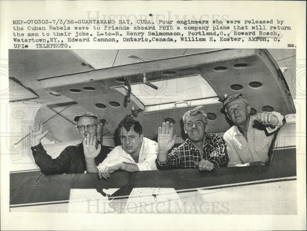 1958 Press Photo four engineers released Cuban Rebels Salmonson Roach Cannon - Historic Images