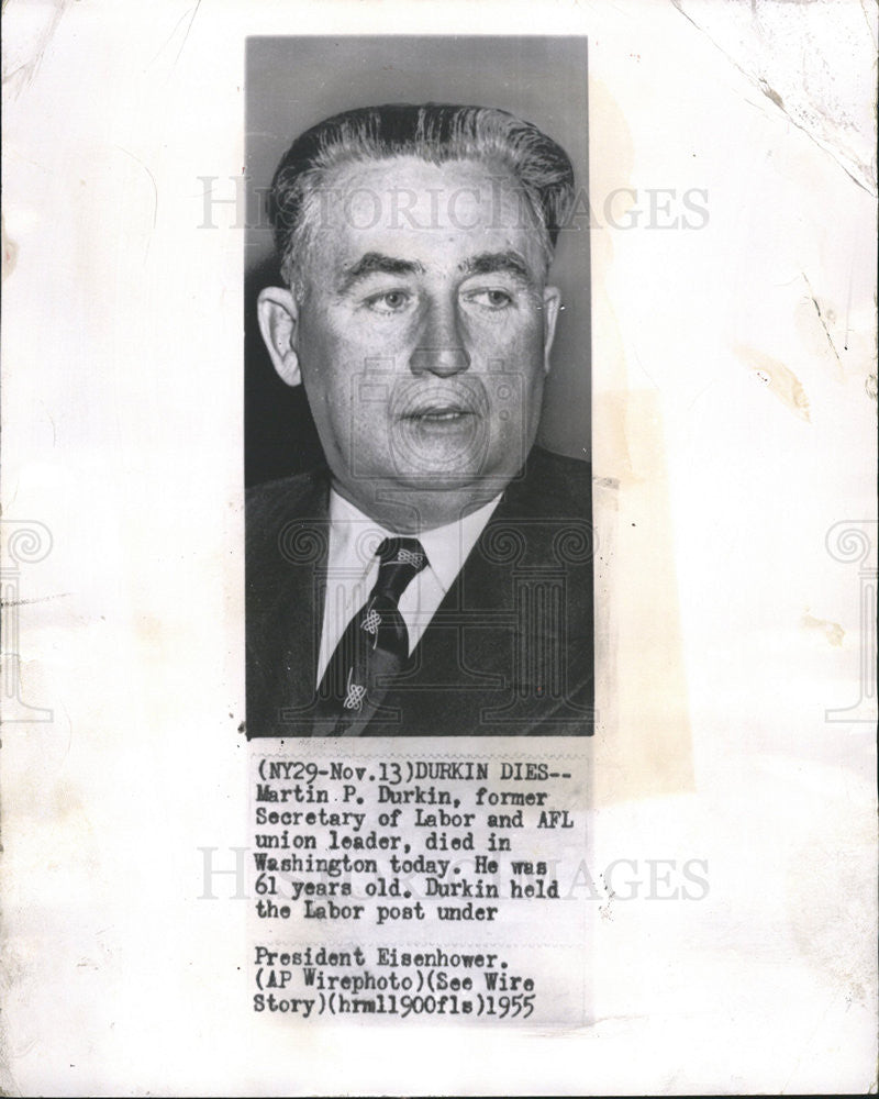 1955 Press Photo Martin Durkin former Secretary of Labor and AFL union leader - Historic Images