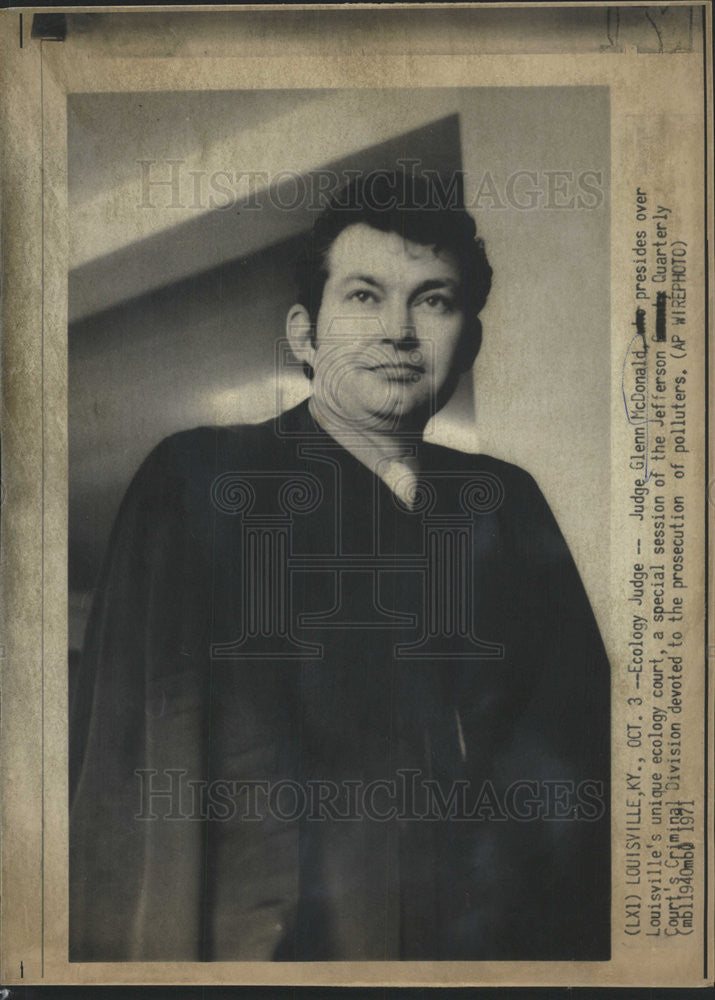 1971 Press Photo GLENN MCDONALD JUDGE  LOUISVILLE'S ECOLOGY COURT - Historic Images