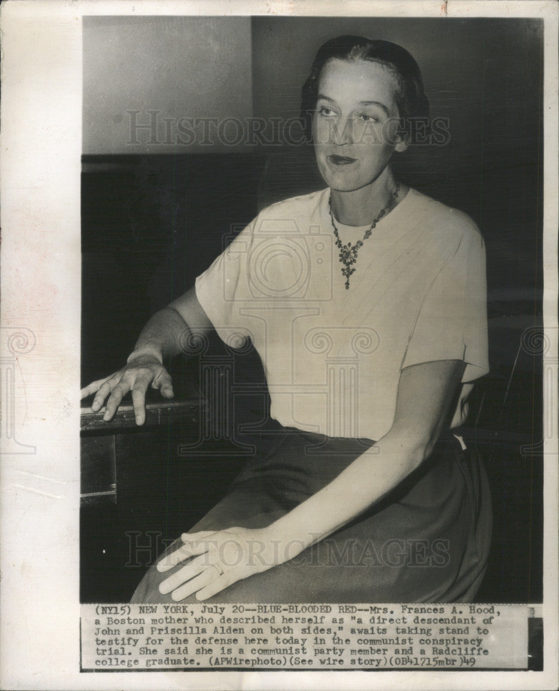 1949 Press Photo Mrs Frances A Hood Boston mother communist conspiracy trail - Historic Images