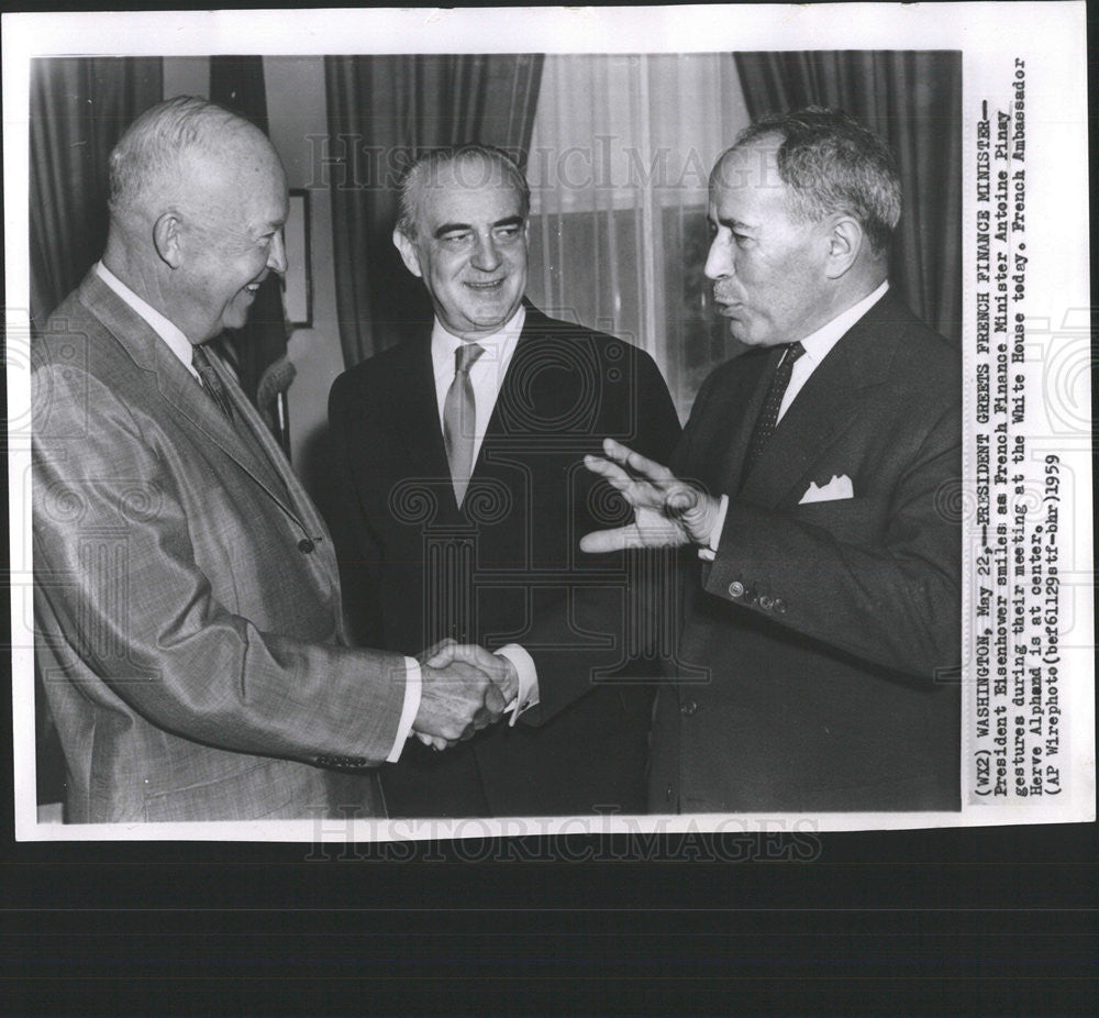 1959 Press Photo FRENCH FINANCE MINISTER ANTOINE PINAY PRESIDENT EISENHOWER - Historic Images