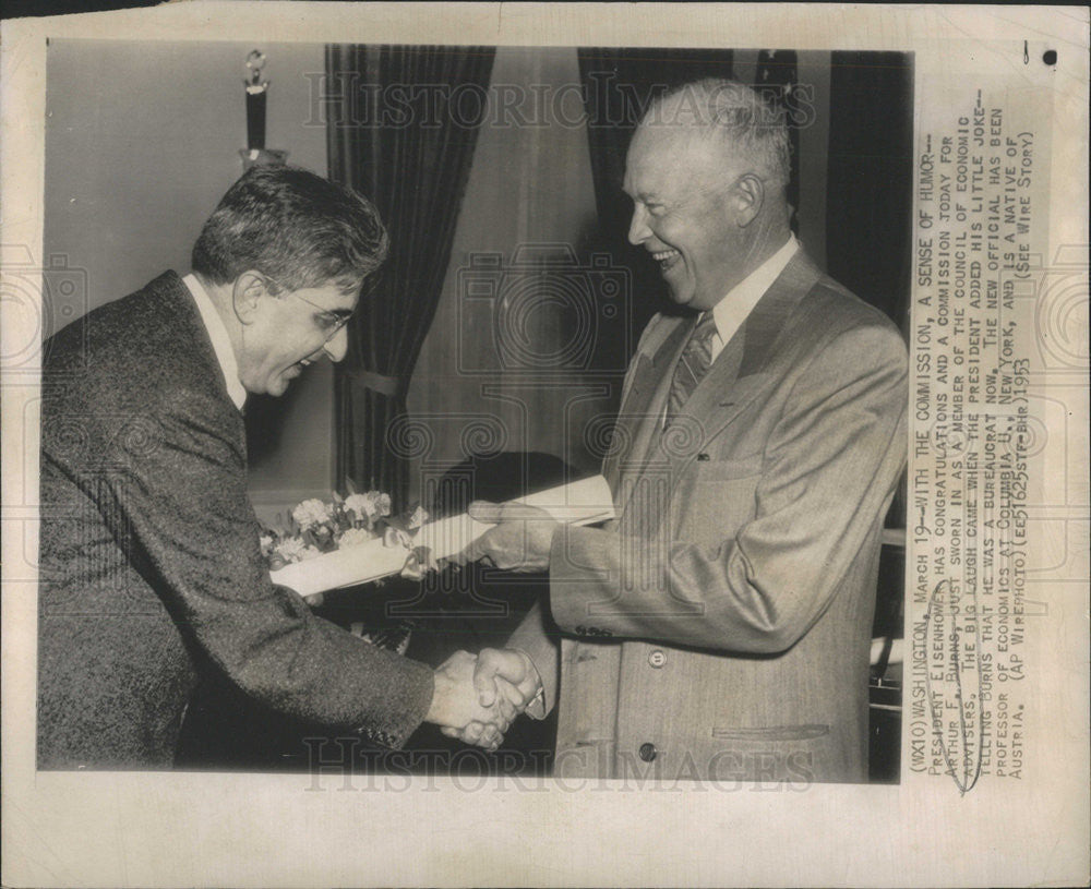 1953 Press Photo President Eisenhower and Arthur F. Burns - Historic Images