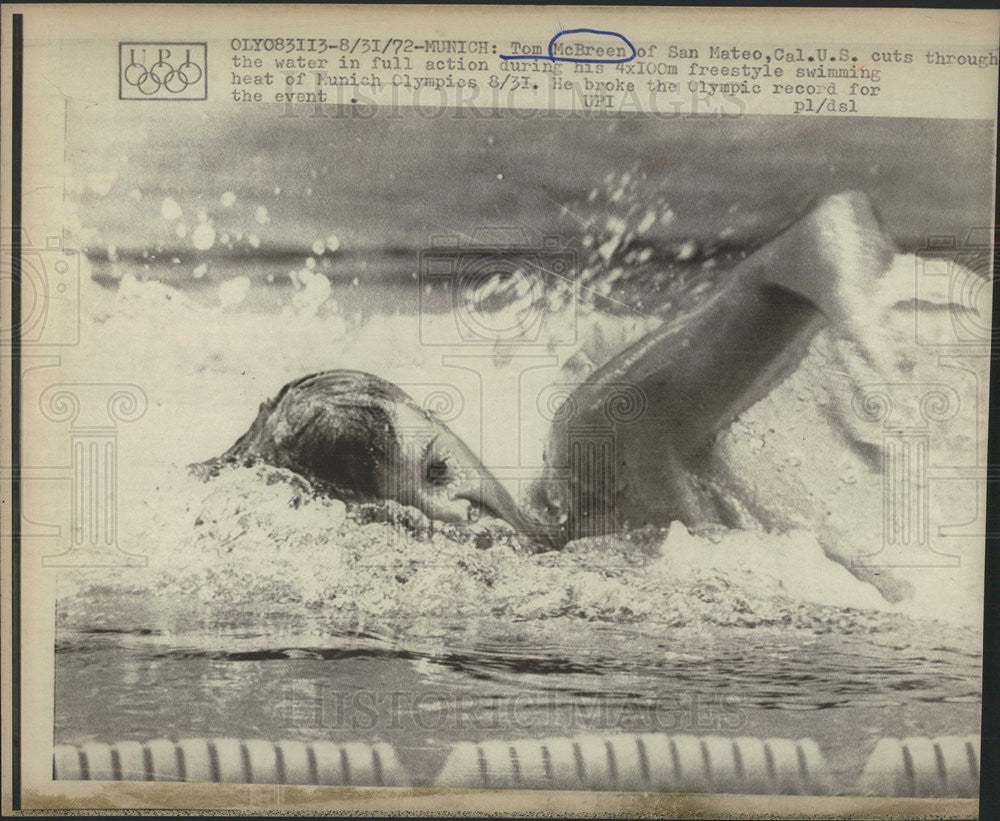 1972 Press Photo Tom McBreen San Mateo California Munich Olympics Freestyle Swim - Historic Images