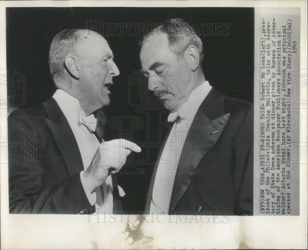 1949 Press Photo Robert McLean Dean Acheson American Newspaper Publisher - Historic Images