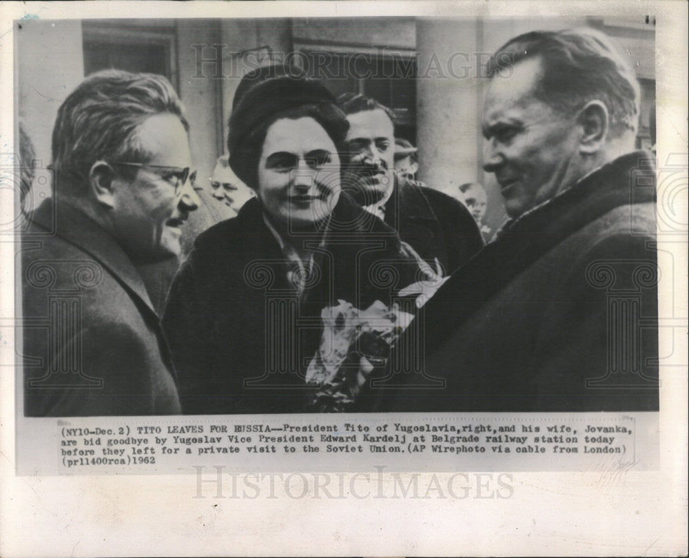 1962 Press Photo President Tito of Yugoslavia and his wife - Historic Images