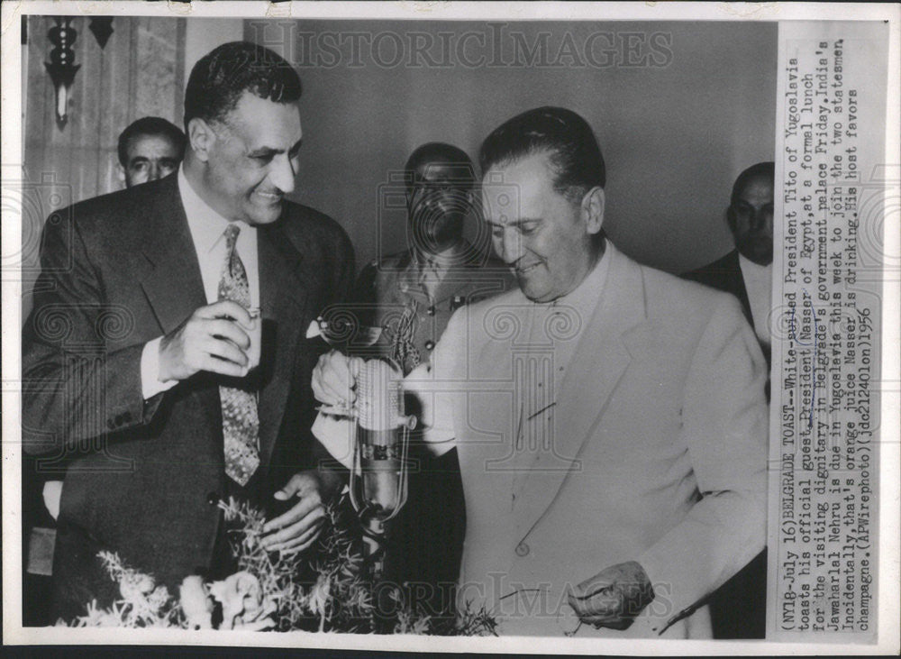 1956 Press Photo President Tito Yugoslavia President Nasser Egypt - Historic Images