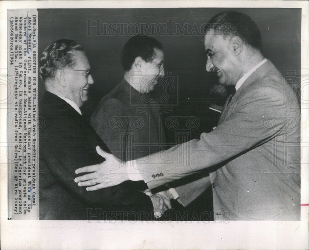 1964 Press Photo Egypt Pres Gamal Nasser And Tito Of Yugoslavia - Historic Images