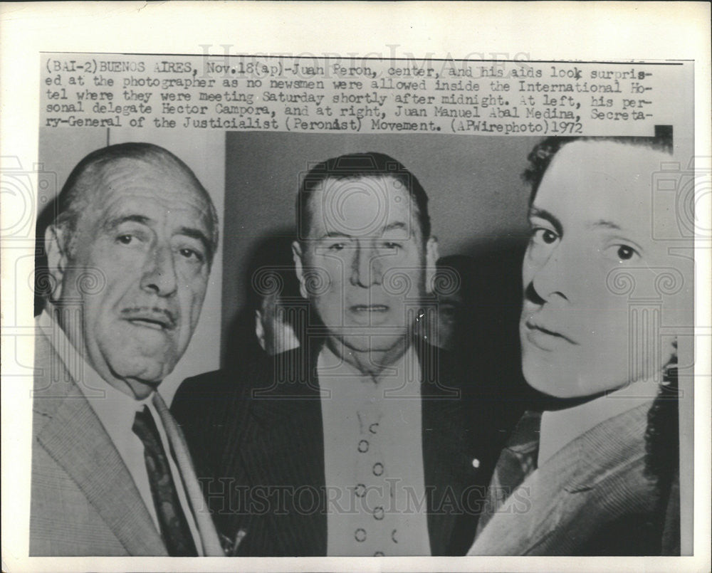 1972 Press Photo Hector Campora,Juan peron,Juan medina of Argentina - Historic Images