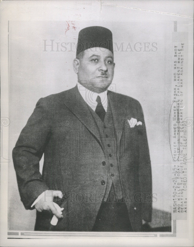 1945 Press Photo  AHMED MAHIR PASHA PRIME MINISTER EGYPT - Historic Images
