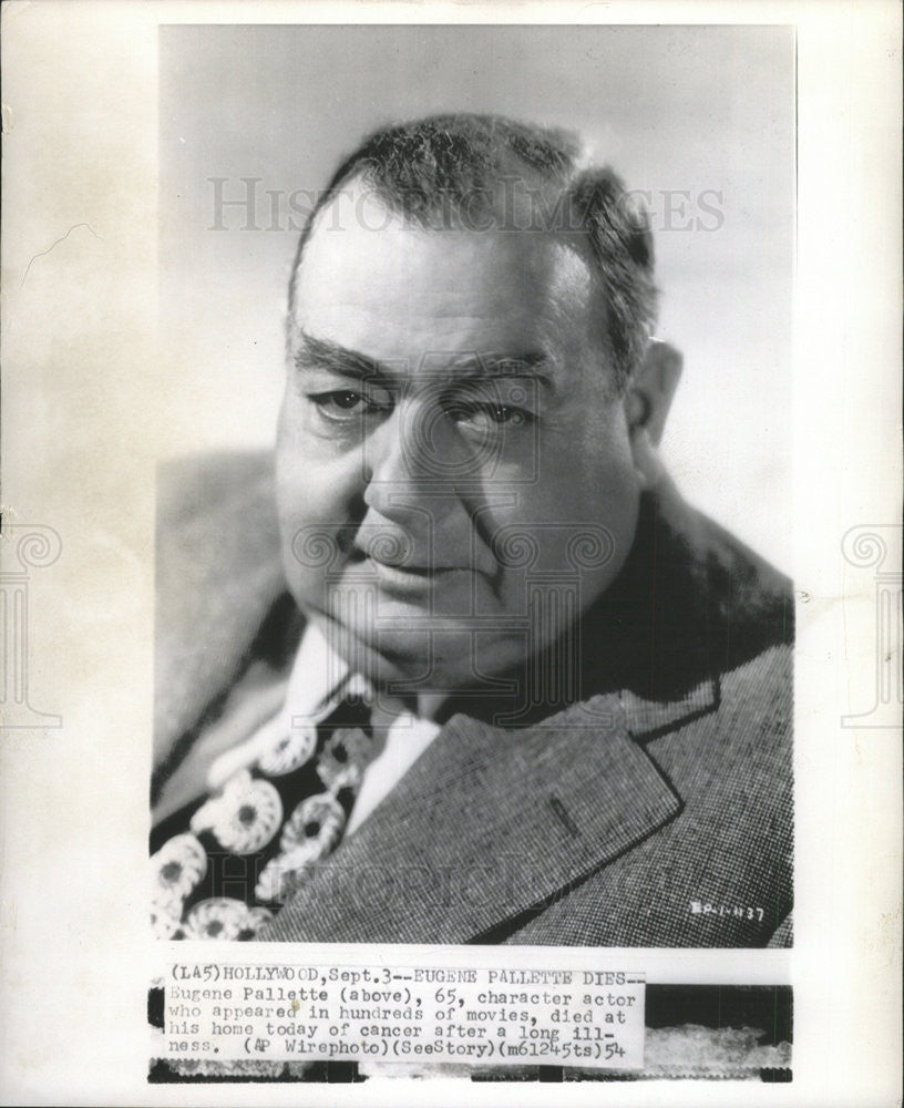 1954 Press Photo EUGENE PALLETTE AMERICAN ACTOR - Historic Images