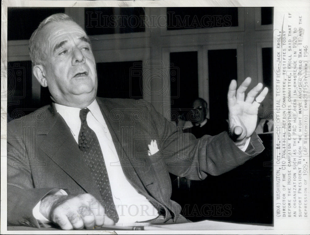 1946 Press Photo Jack Kroll testifies before the House Campaign Expenditures - Historic Images