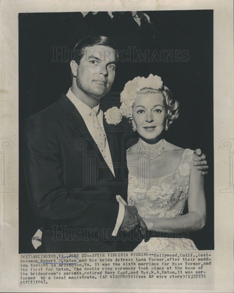 1965 Press Photo Businessman Robert E. Eaton &amp; His Bride Actress Lana Turner - Historic Images