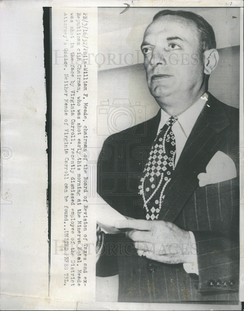 1952 Press Photo Chairman of the Board of Revision of Taxes William F. Meade - Historic Images