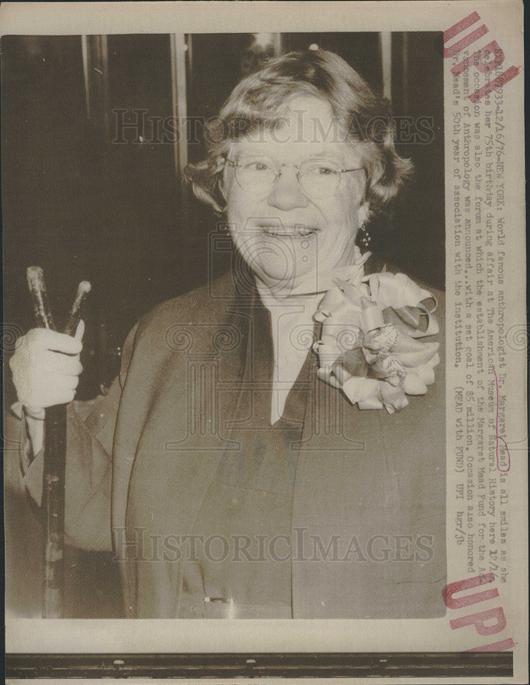 1976 Press Photo Anthropologist Dr Margret Mead On Her 75th Birthday In New York - Historic Images