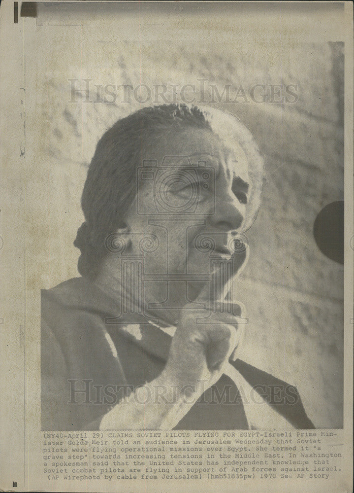 1970 Press Photo Israeli Prime Minister Golda Meir claims Soviet pilots are - Historic Images