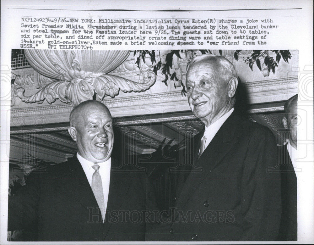 1960 Press Photo of industrialist Cyrus Eaton with USSR Premier Khrushchev - Historic Images