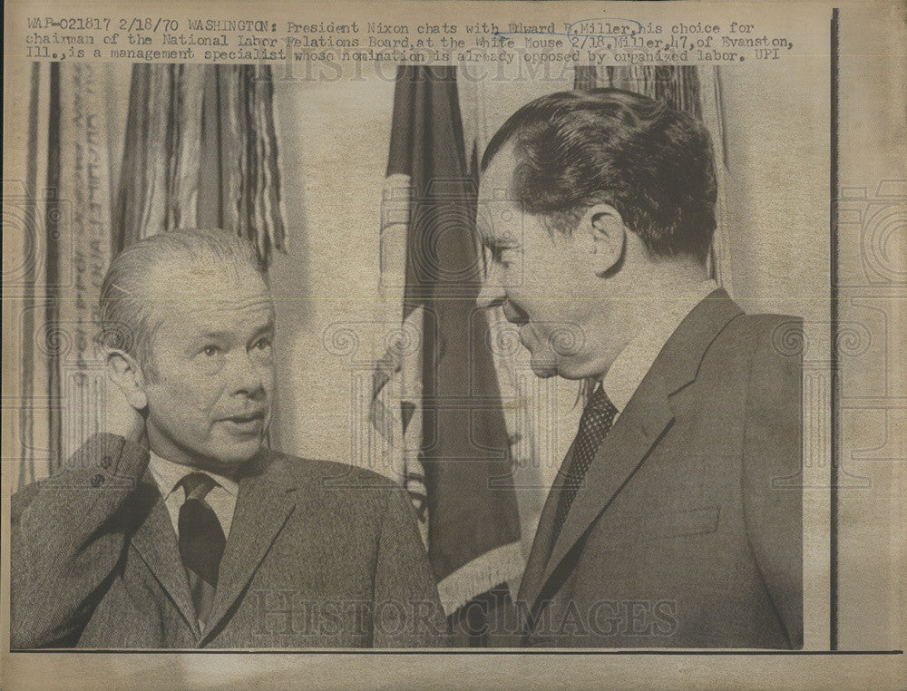 1970 Press Photo Nixon With Edward Miller His Choice For Nat&#39;l Labor Relations - Historic Images