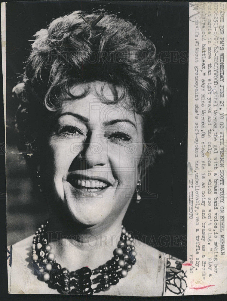 1962 Press Photo Ethel Merman - Historic Images