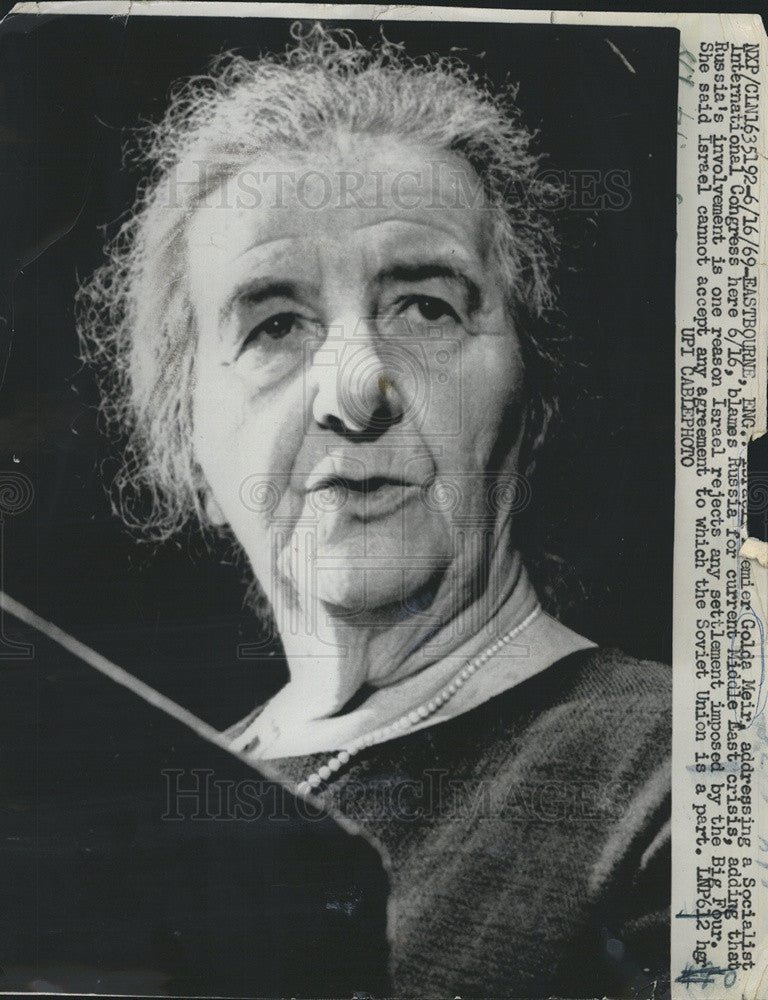 1969 Press Photo Israeli Prime Minister Golda Meir Blames Russia for Crisis - Historic Images