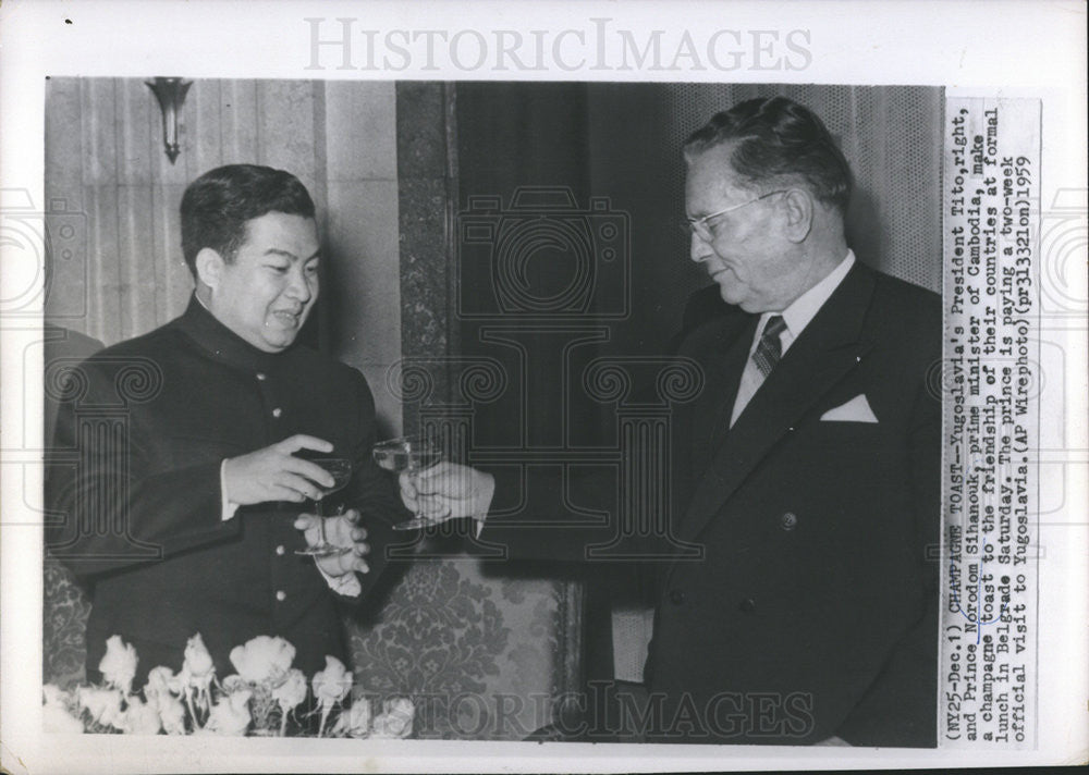 1959 Press Photo Yugoslavia's President Tito and Prince Norodom Sihanouk - Historic Images