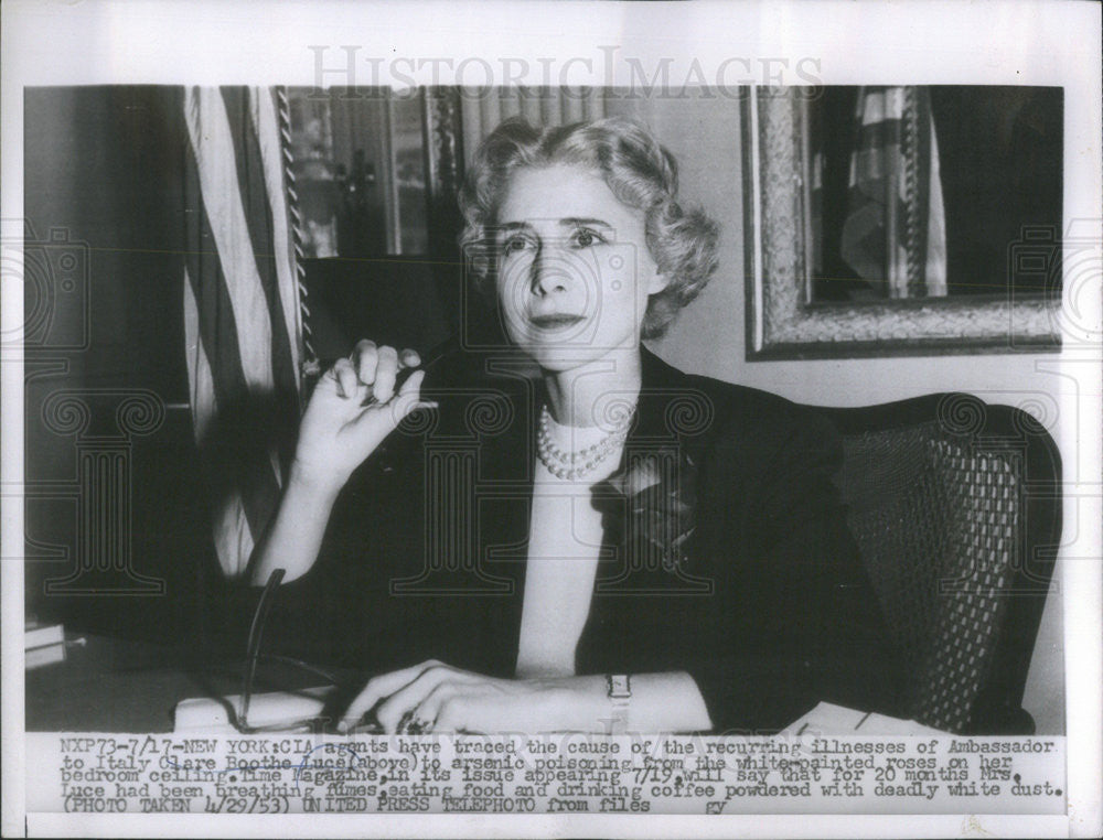 1953 Press Photo Clare Boothe Luce Ambassador To Italy Poisoned With Arsenic - Historic Images