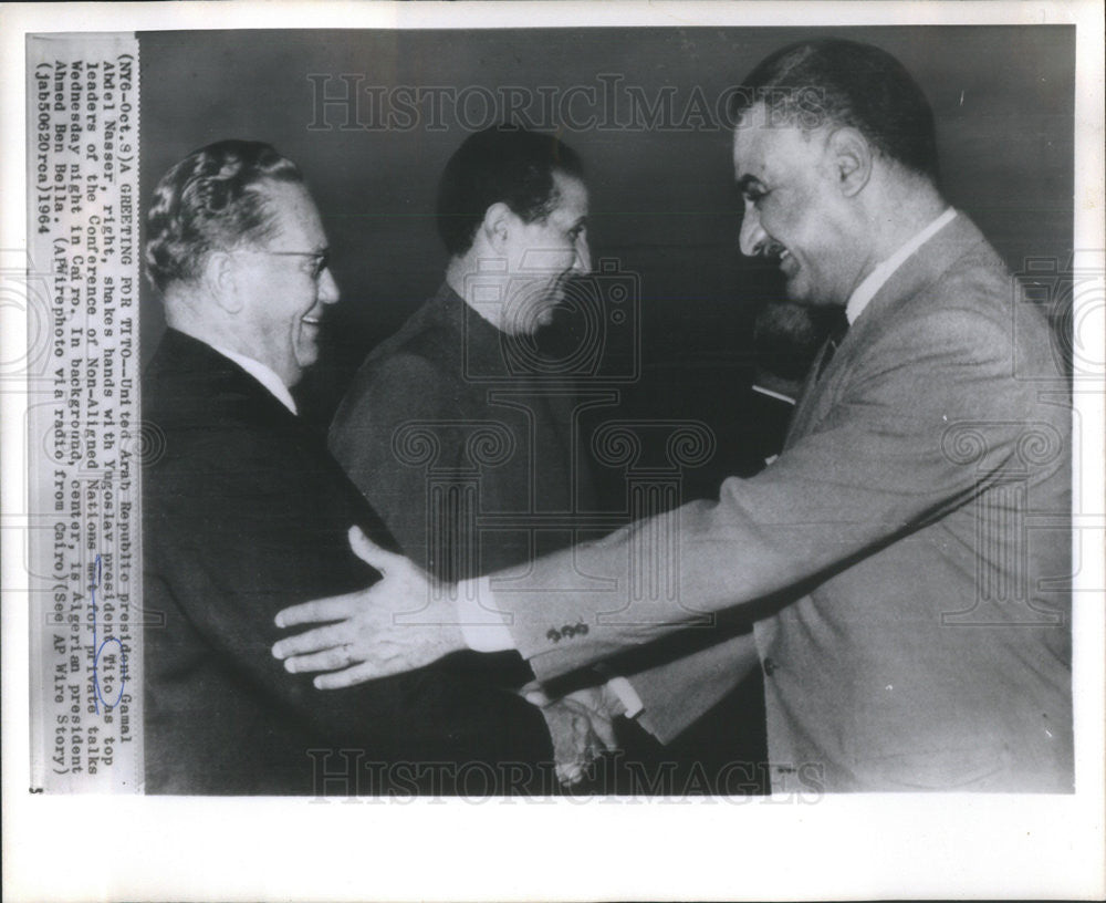 1964 Press Photo Arab Republic President Gamel Abdel Nasser - Historic Images