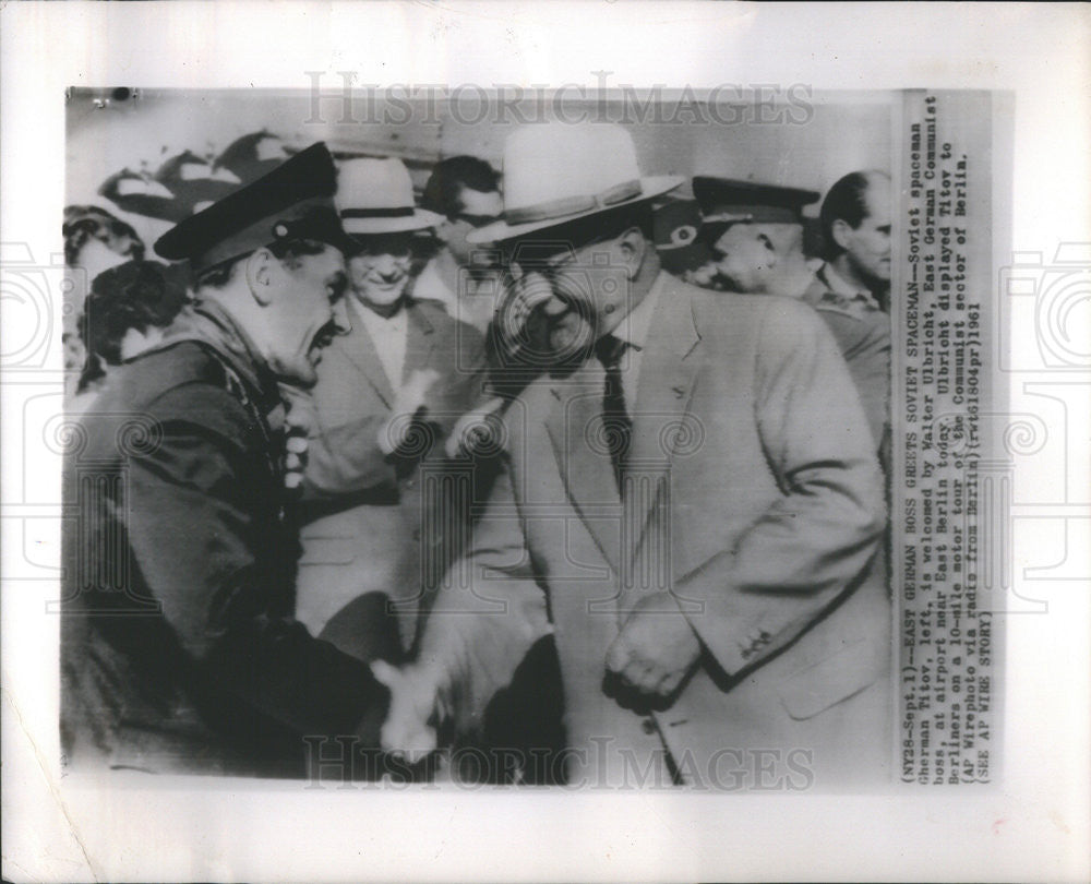 1961 Press Photo Soviet spaceman Gherman Titov welcomed by Walter Ulbricht - Historic Images